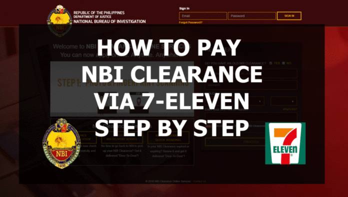 HOW TO PAY NBI CLEARANCE VIA 7-ELEVEN GUIDE