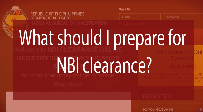 What should I prepare for NBI Clearance