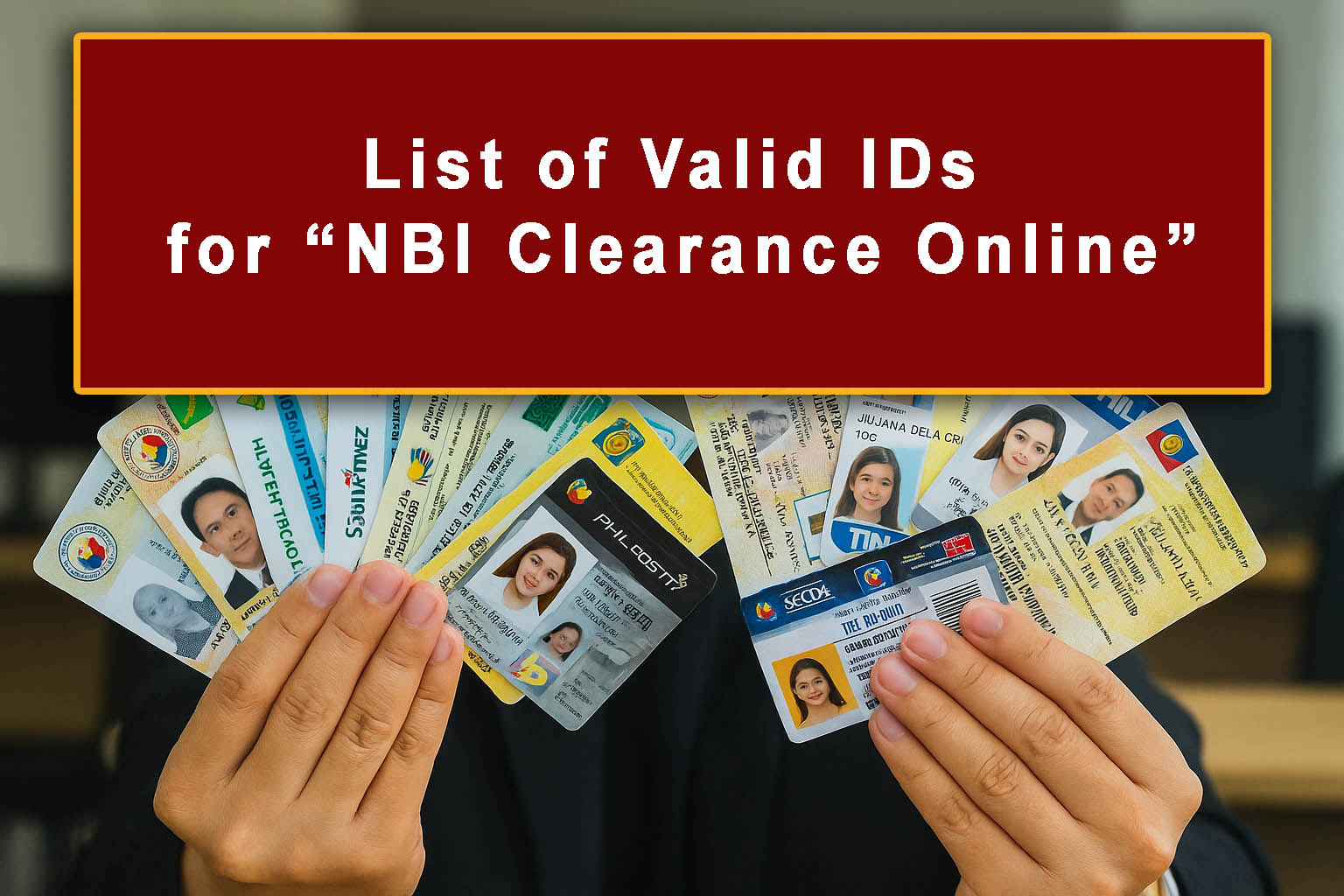 List of Valid IDs for NBI Clearance Online